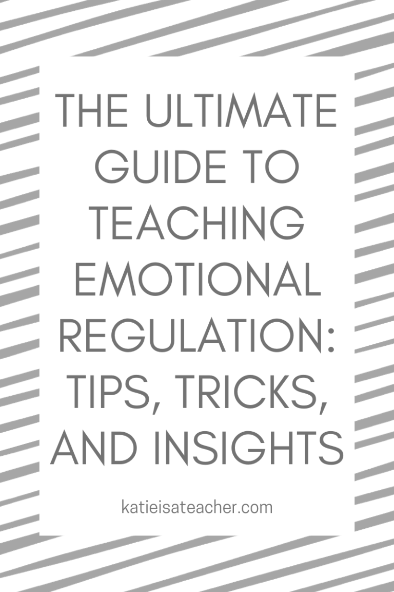 The Ultimate Guide to Teaching Emotional Regulation: Tips, Tricks, and ...